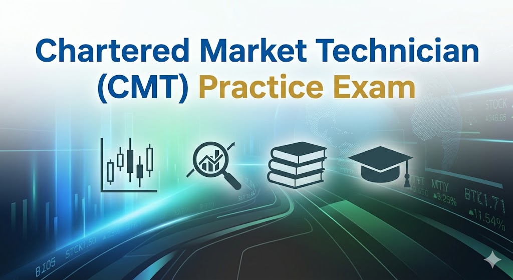 Chartered Market Technician (CMT) Practice Exam Banner
