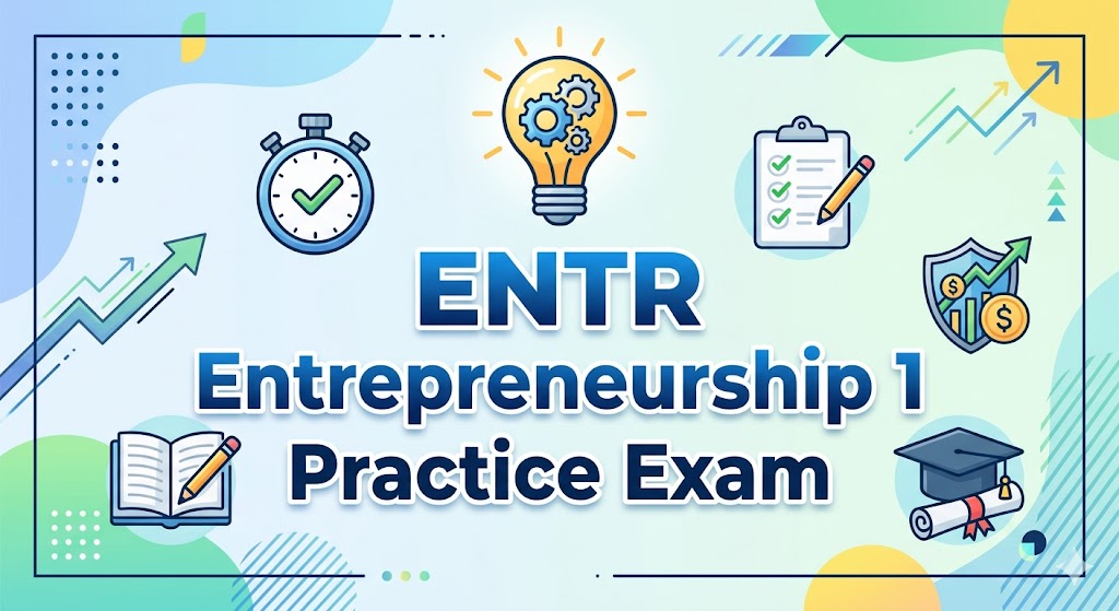 ENTR Entrepreneurship Exam 1 Practice Banner