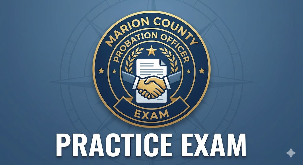 Marion County Probation Officer Practice Exam Banner
