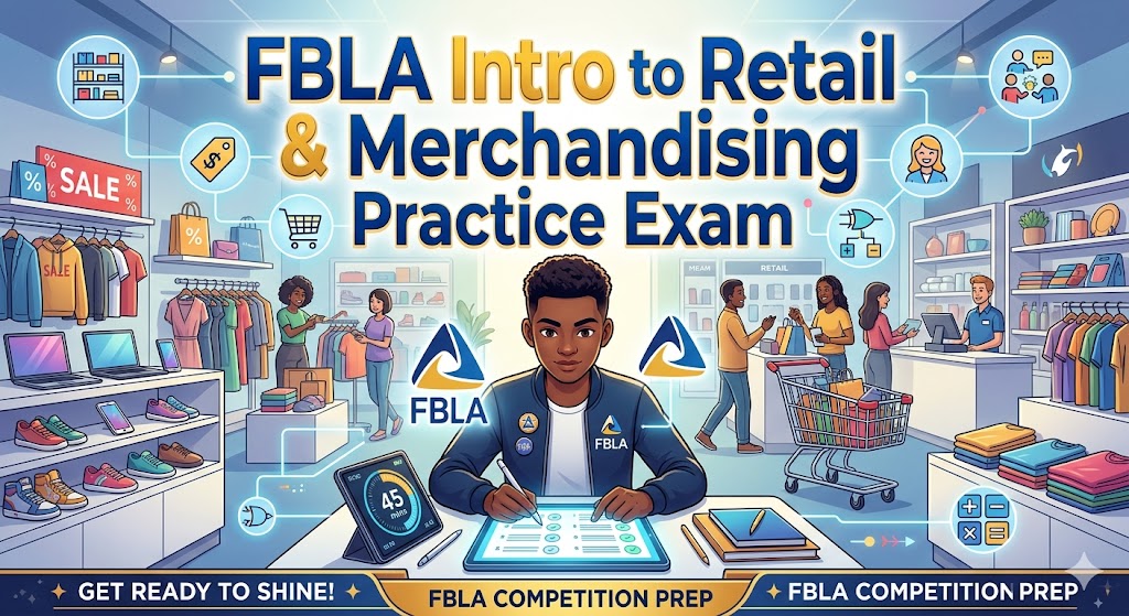 FBLA Introduction to Retail and Merchandising Practice Test Banner