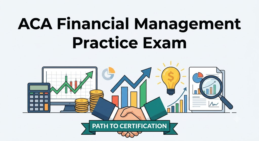 ACA Financial Management Practice Exam Banner