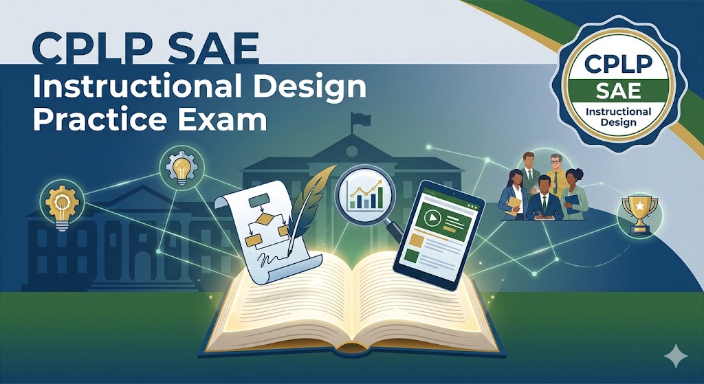 CPLP Specialty Area Exam (SAE) Instructional Design Practice Exam Banner