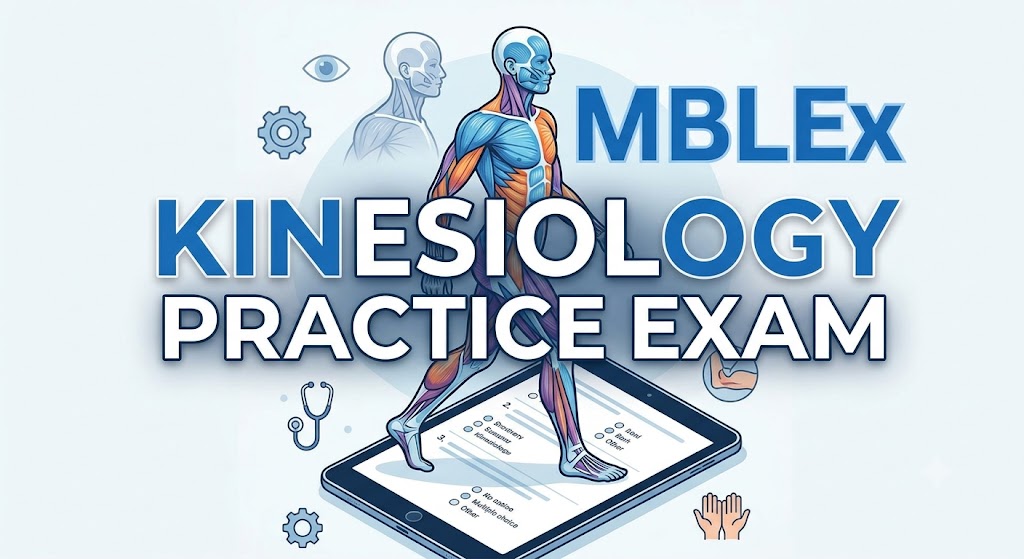 MBLEx Kinesiology Practice OLD Banner